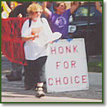 Honk for Choice sign on the Face the Truth Tour