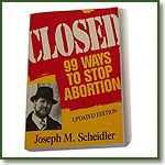Joe Scheidler's book 'Closed'