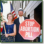 Joe and Ann Scheidler picket the RU-486 pill